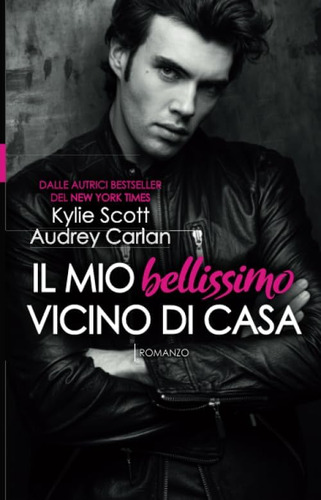 Libro: Il Mio Bellissimo Vicino Di Casa (italian Edition)