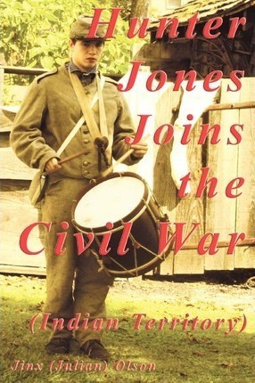 Hunter Jones Joins The Civil War (indian Territory) - Jin...