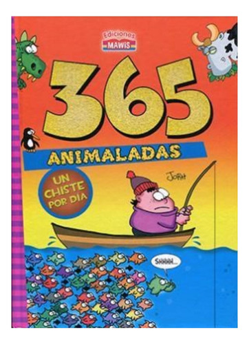 365 Animaladas Un Chiste Por Dia X Libro Infantil