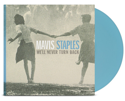 Mavis Staples Nunca Volveremos Atrás - Aqua Blue Lp