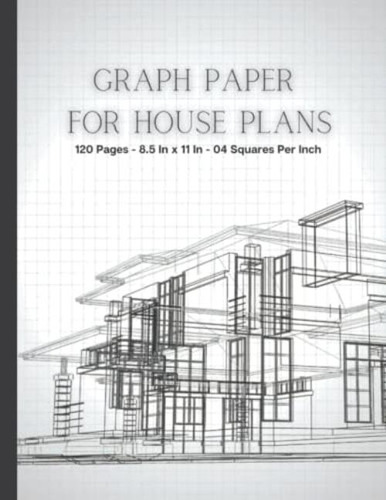 Libro: Graph Paper For House Plans: Graph Paper Notebook For