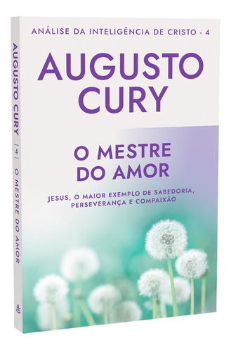 Análise Da Inteligência De Cristo  Livro 4 - Augusto Cury