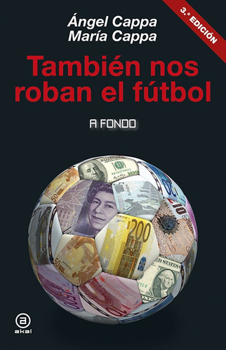 También Nos Roban El Fútbol - Cappa, Angel / Cappa, Maria