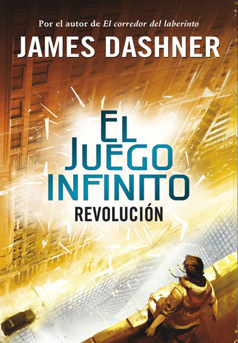 Revoluciãâ³n (el Juego Infinito 2), De Dashner, James. Editorial Montena, Tapa Blanda En Español