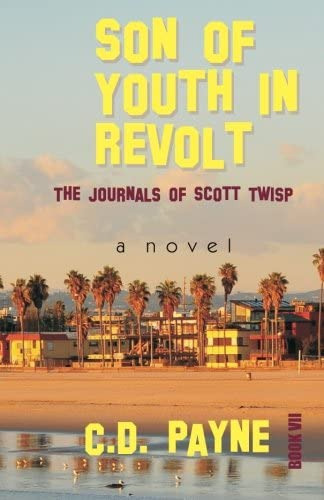 Libro: Son Of Youth In Revolt: The Journals Of Scott Twisp
