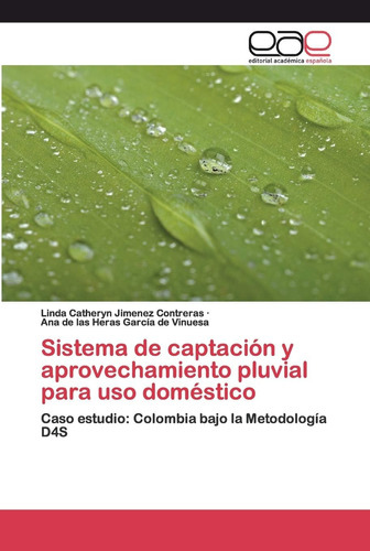 Libro: Sistema De Captación Y Aprovechamiento Pluvial Para U