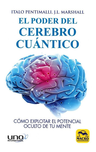 Libro El Poder Del Cerebro Cuã¡ntico