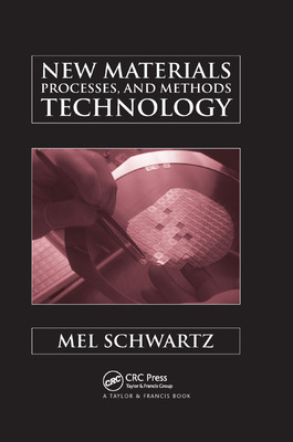 Libro New Materials, Processes, And Methods Technology - ...