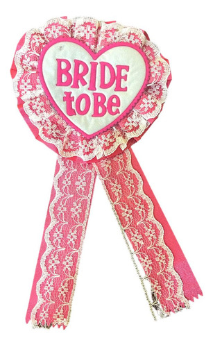 Distintivo Botón Pin Rosa Bride To Be Despedida