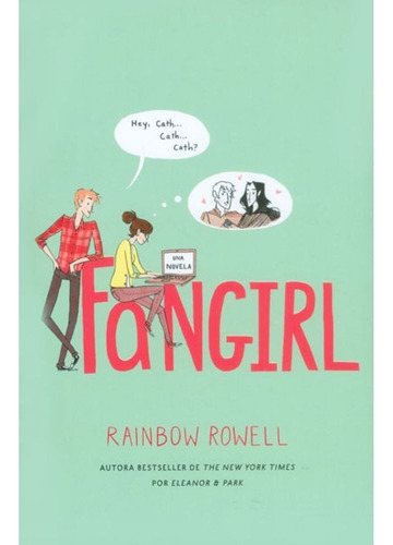 Fangirl / Rainbow Rowell