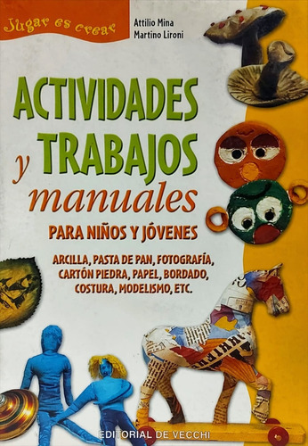 Actividades Y Trabajos Manuales Para Niños (con Detalles) 