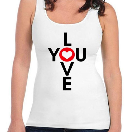 Musculosa Frase Love You Te Amo Corazon Amor Dia M1