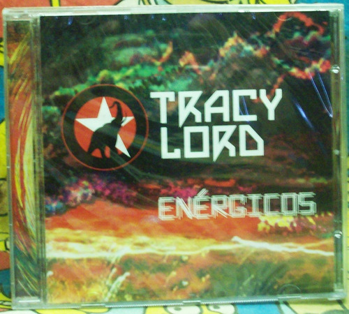 Tracy Lord -energicos -cd Nuevo Sellado
