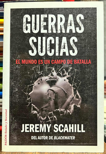 Guerras Sucias - Jeremy Scahill