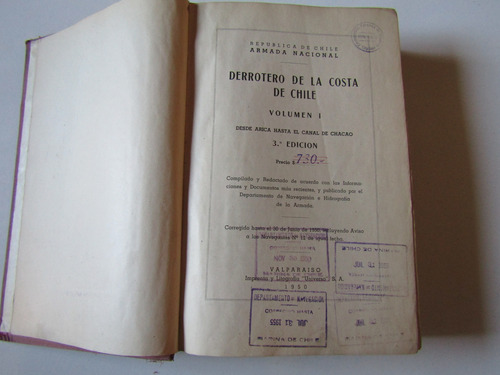 Derrotero De Las Costas De Chile Vol.1. Arica-canal Chacao