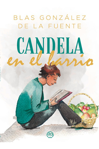 Libro Candela En El Barrio - Gonzã¡lez De La Fuente, Blas