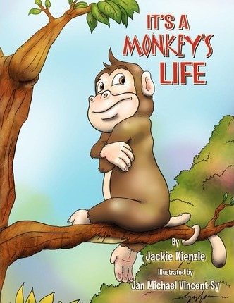 Libro It's A Monkey's Life - Jackie Kienzle