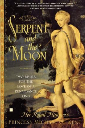 Libro The Serpent And The Moon - Her Royal Highness Princ...