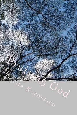 Libro Praising God - Dorita Lynn Kornelsen