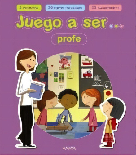 Juego A Ser Profe, De Cecile Jugla. Editorial Anaya, Tapa Blanda, Edición 2011 En Español