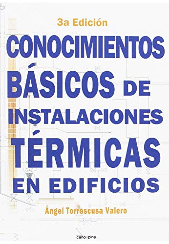 Libro Conocimientos Básicos De Instalaciones Térmicas En Edi