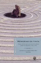 Comprar Memorias En Tinta: Ensayos Sobre La Representacion De La Violencia Politica En, De Lucero De Vivanco Roca Rey. Editorial Universidad Alberto Hurtado, Tapa Blanda, Edición 1 En Español, 2013