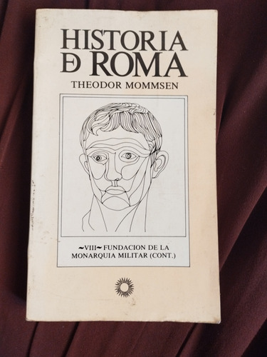 Libro Historia De Roma Tomo Viii Theodor Mommsen