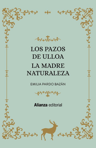 Pazos De Ulloa La Madre Naturaleza,los - Pardo Bazan, Emilia
