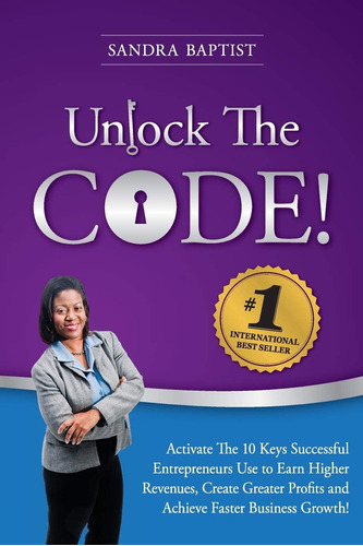 Libro: Unlock The Code: Activate The 10 Keys Successful Use