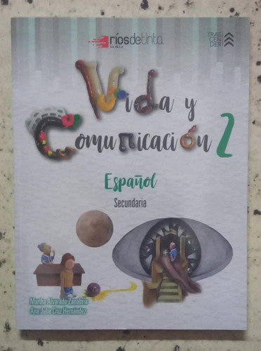 Vida Y Comunicacion 2. Español Secundaria