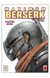 Libro Berserk Maximum 3 [ En Español ] Edicion Lujo