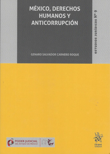 México, Derechos Humanos Y Anticorrupción. Estudios Jurídico