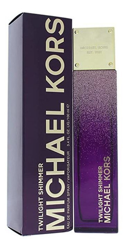 Michael Kors Twilight Shimmer Edp Spray Para Mujeres, 3.4