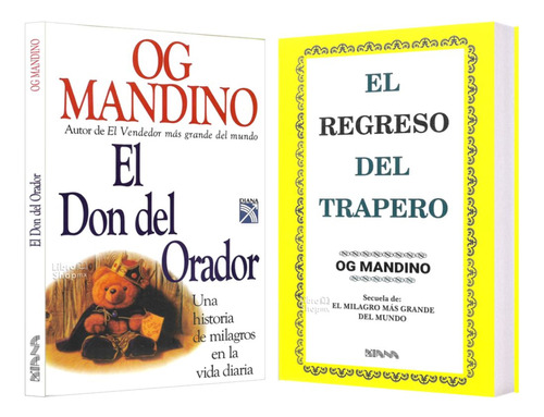 Og Mandino: El Don Del Orador + El Regreso Del Trapero