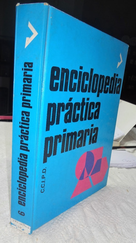 Enciclopedia Práctica Primaria Tomo Vi- C.c.i.p.didáctica