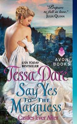 Libro Say Yes To The Marquess : Castles Ever After - Tess...