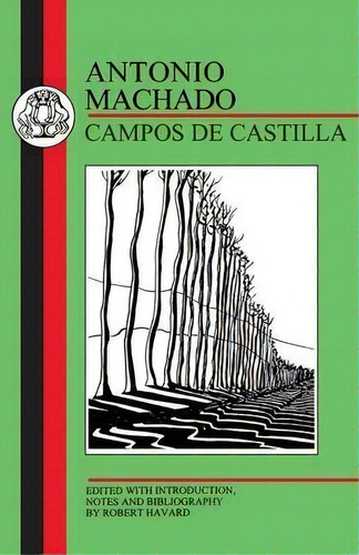 Campos De Castilla, De Antonio Machado. Editorial Bloomsbury Publishing Plc, Tapa Blanda En Español