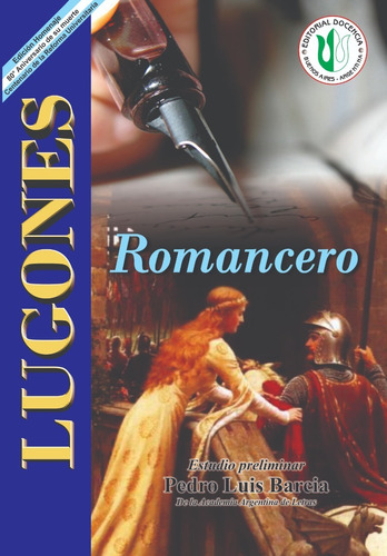 L. Lugones - Obras - Romancero - Docencia