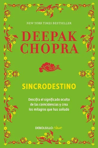 Sincrodestino - Deepak Chopra - Debolsillo - Libro