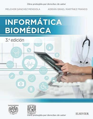 Informática Biomédica - 3ª Edición