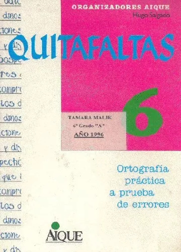 Hugo Salgado: Quitafaltas 6