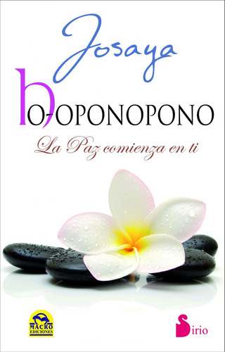 Ho-Oponopono de Josaya Editorial Sirio