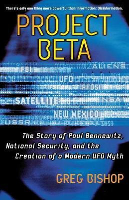 Libro Project Beta : The Story Of Paul Bennewitz, Nationa...
