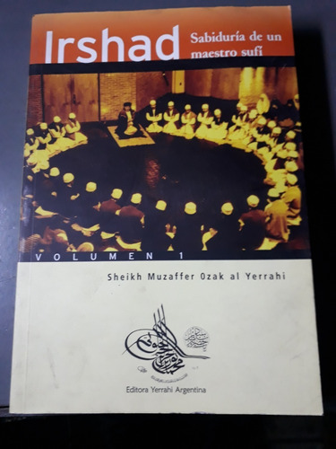 Libro Irshad Sabiduria De Un Maestro Sufi Volumen 1