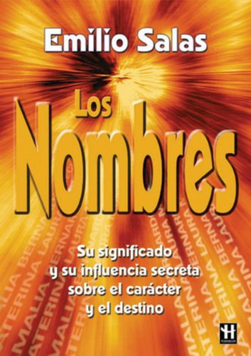 Nombres, Los  -  Salas, Emilio