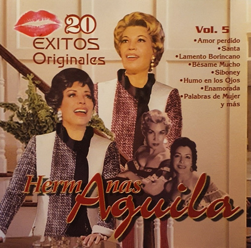Cd Hermanas Aguila + 20 Exitos Originales Vol.5