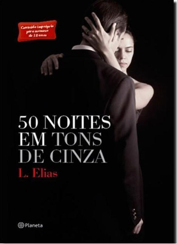 50 noites em tons de cinza - 2ª edição, de Elias, Laura. Editora Planeta do Brasil Ltda., capa mole em português, 2015