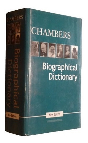 Chambers Biographical Dictionary New Edition. Tapa Dura&-.