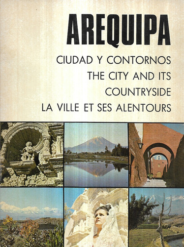 Arequipa Ciudad Y Contornos / Carlos Zeballos Barrios