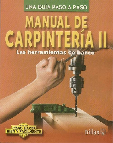 Libro Manual De Carpinteria Ii De Luis Lesur